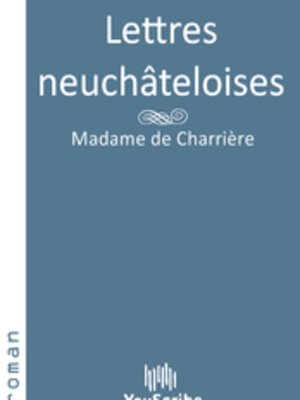 cover image of Lettres neuchâteloises